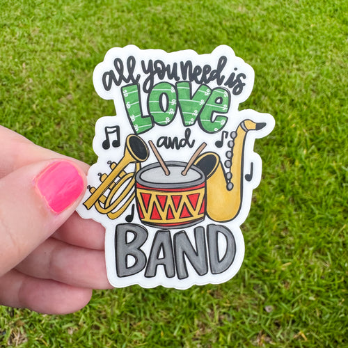 All You Need Is Love And Band Sticker
