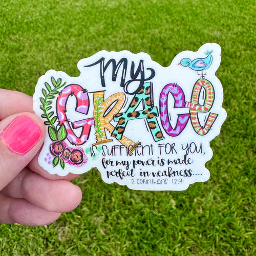 My Grace Is Sufficient Sticker
