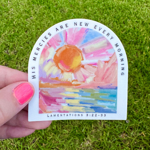 His Mercies Are New Every Morning Sticker