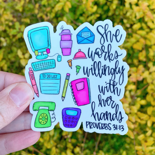 She Works Willingly Receptionist Sticker