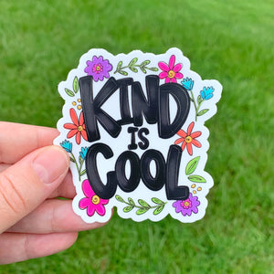Kind Is Cool Sticker