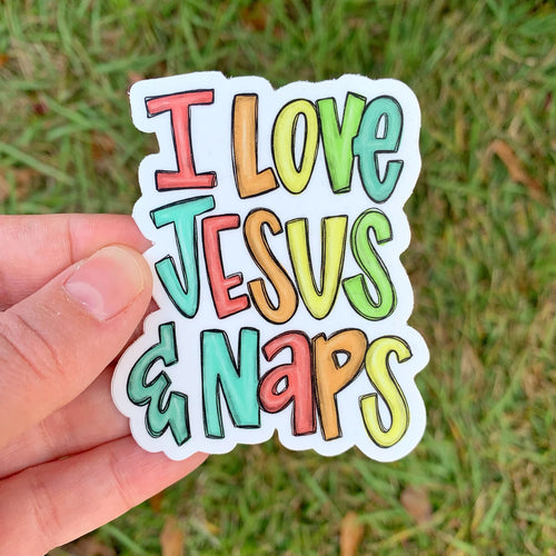 I Love Jesus And Naps Sticker