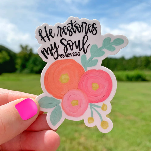 He Restores My Soul Painted Florals Sticker