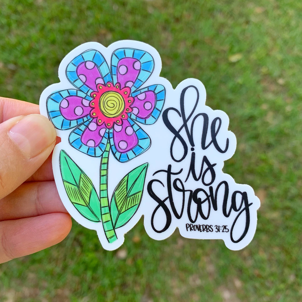 She Is Strong Proverbs 31:25 Sticker