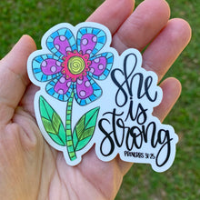 She Is Strong Proverbs 31:25 Sticker