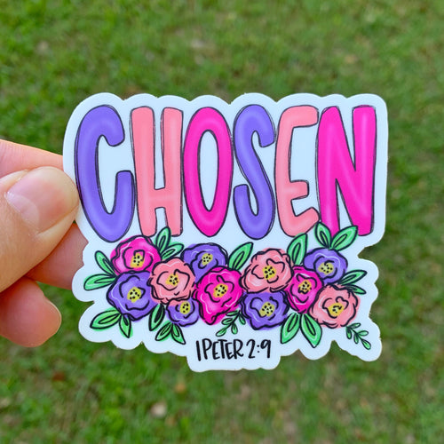 Chosen 1 Peter 2:9 Sticker