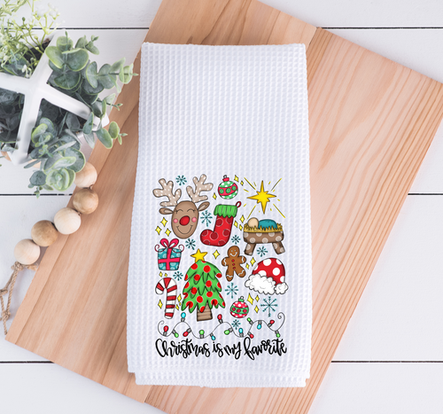 Christmas Is My Favorite Kitchen Towel