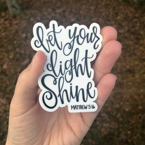 Let Your Light Shine Sticker