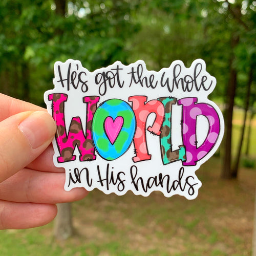 He’s Got The Whole World In His Hands Sticker