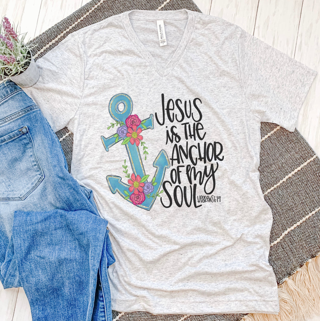 Jesus Is The Anchor Of My Soul Tee