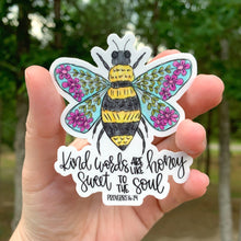 Kind Words Are Like Honey Sticker
