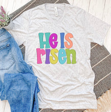 He Is Risen Tee