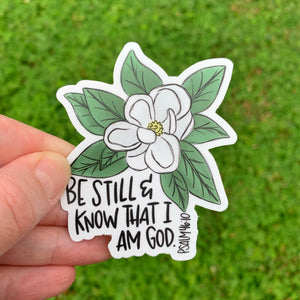 Magnolia Be Still And Know Sticker