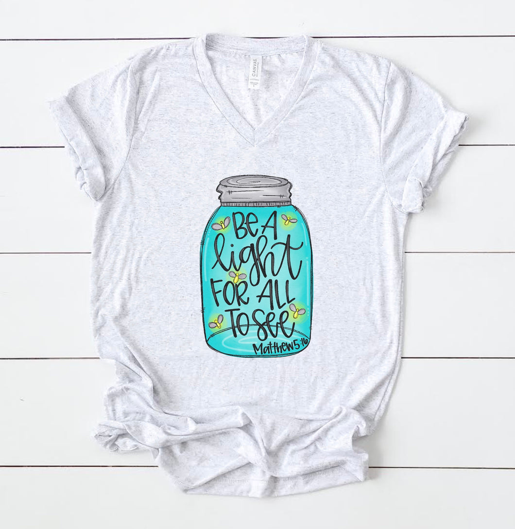 Be A Light For All To See Mason Jar Tee